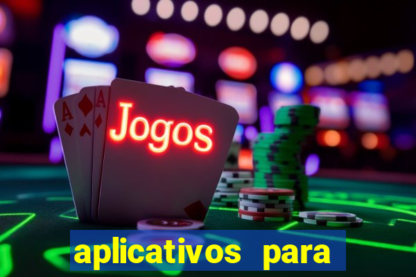 aplicativos para ganhar dinheiro de verdade jogando